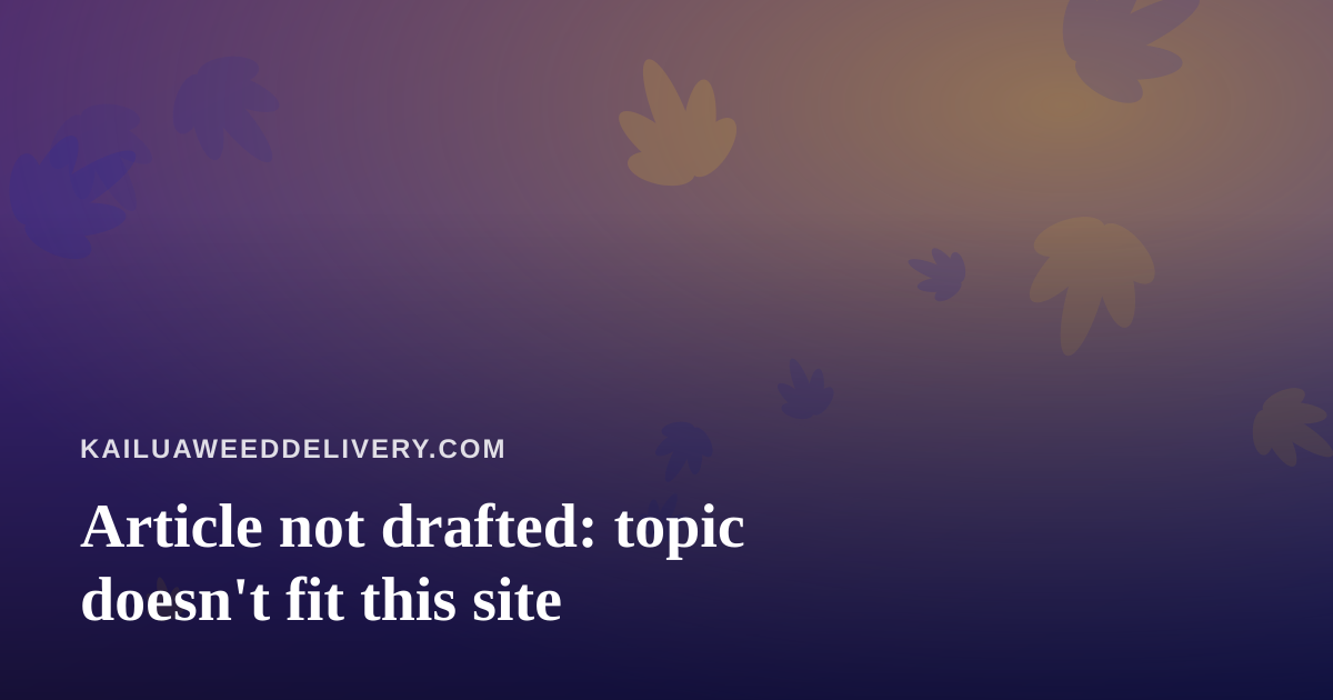 Article not drafted: topic doesn’t fit this site